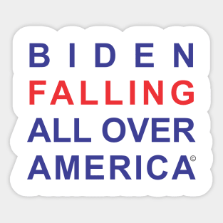 Biden Falling All Over America Sticker